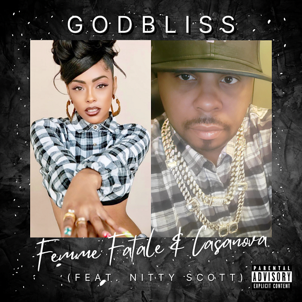​Godbliss Drops “Femme Fatale & Casanova” Feat. Nitty Scott