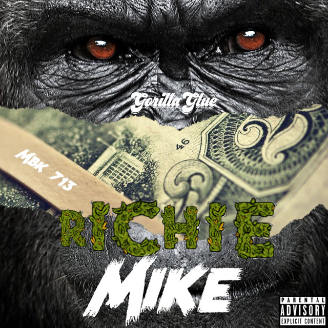 Richie Mike – Gorilla Glue (Official video)