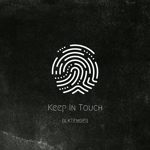 BLKTEMBER Drops Debut Single “Keep In Touch” Bringing Atlanta’s Soul to the Airwaves
